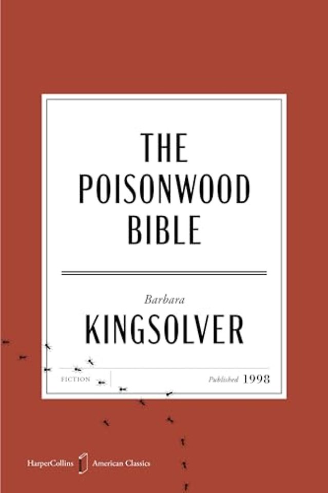 The Poisonwood Bible American Classics Edition