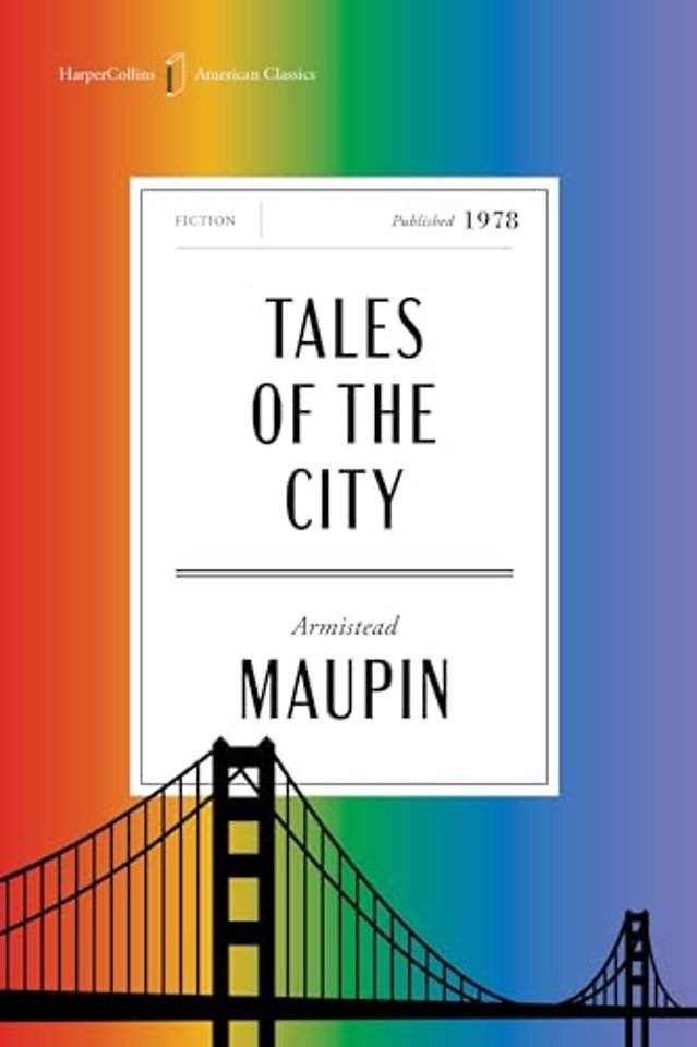 Maupin, A: Tales of the City American Classics Edition
