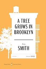 A Tree Grows in Brooklyn American Classics Edition
