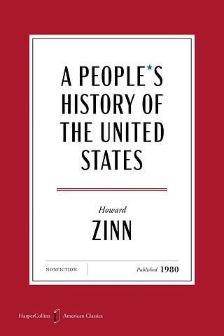 A People's History of the United States American Classics Edition