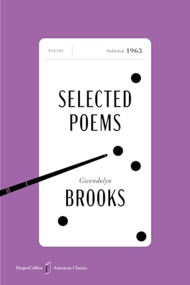Brooks, G: Selected Poems American Classics Edition