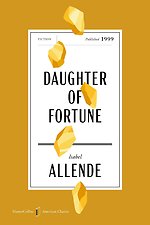 Allende, I: Daughter of Fortune American Classics Edition