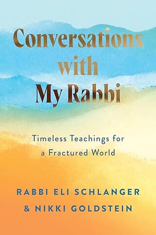 Conversations with My Rabbi