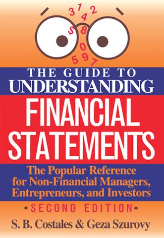 The Guide to Understanding Financial Statements