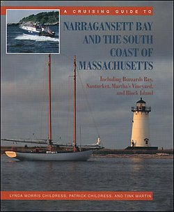 A Cruising Guide to Narragansett Bay