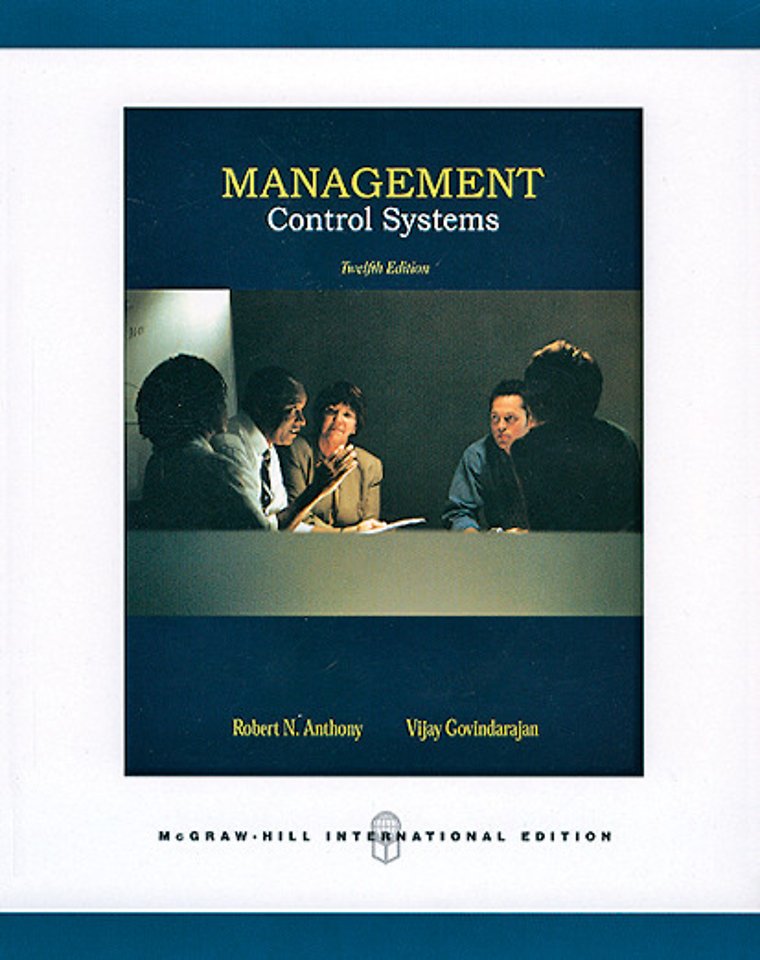 Management Control Systems (twelfth edition) door Robert Anthony Managementboek.nl