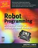 Robot Programming: A Practical Guide to Behavior-Based Robotics Robot Programming: A Practical Guide to Behavior-Based Robotics