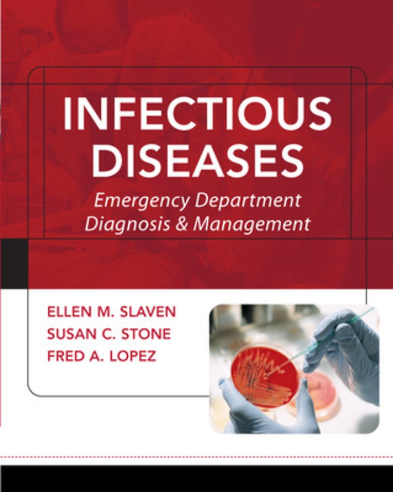 Infectious Diseases: Emergency Department Diagnosis & Management