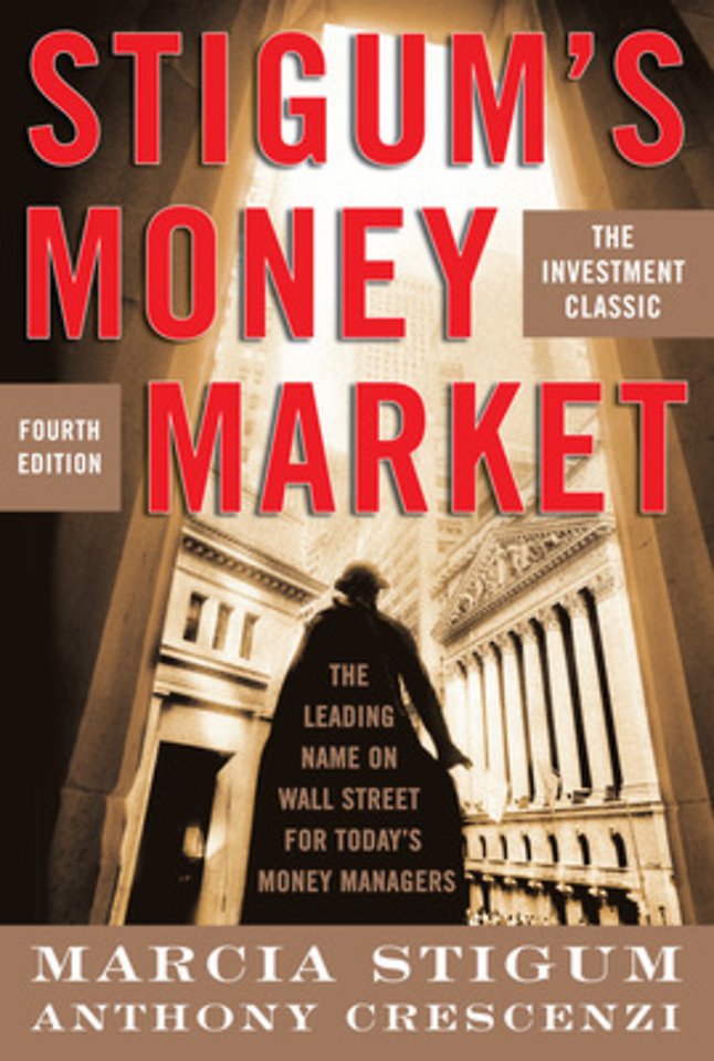 Stigum's Money Market, 4E