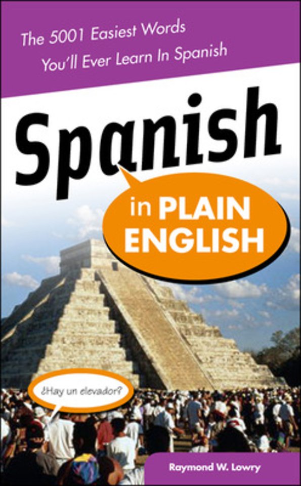 Spanish in Plain English: The 5,001 Easiest Words You'll Ever Learn in Spanish