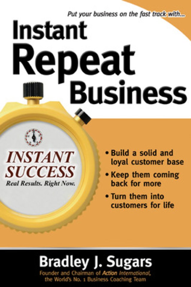 Instant Repeat Business