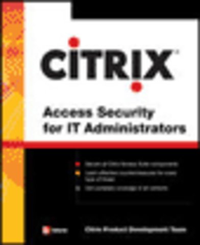 Citrix® Access Suite Security for IT Administrators