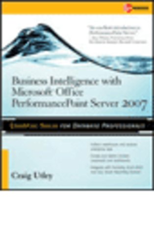 Business Intelligence with Microsoft® Office PerformancePoint™ Server 2007