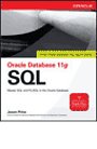 Oracle Database 11g SQL: Master SQL and PL/SQL in the Oracle Database