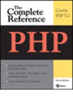PHP The Complete Reference: Covers PHP 5.2