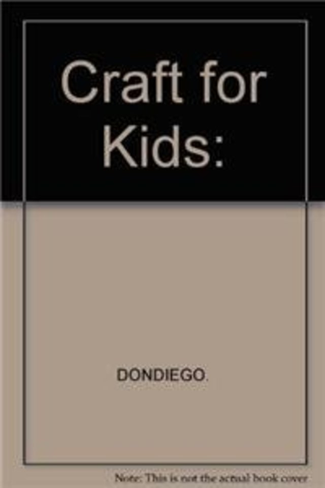 Crafts for Kids: A Month-by-Month Idea Book