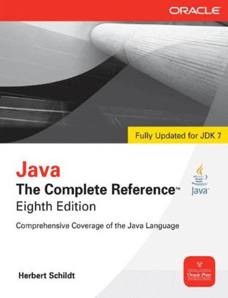 Java: The Complete Reference 8th Edition Java: The Complete Reference 8th Edition