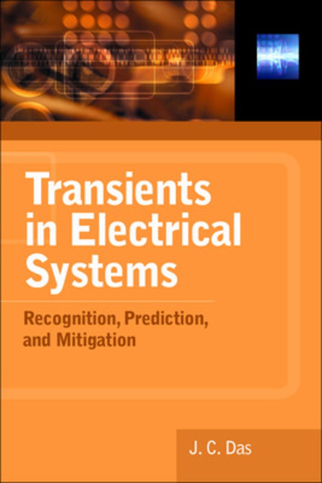 Transients in Electrical Systems: Analysis, Recognition, and Mitigation