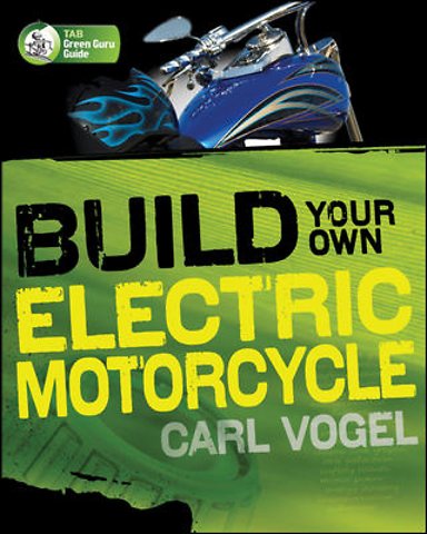 Build Your Own Electric Motorcycle