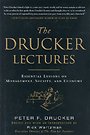 The Drucker Lectures The Drucker Lectures