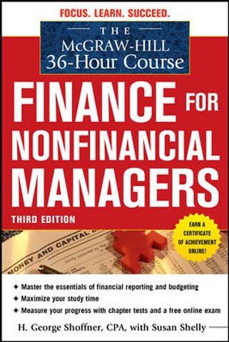 The McGraw-Hill 36-Hour Course: Finance for Non-Financial Managers 3/E