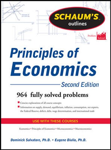 Schaum's Outline of Principles of Economics, 2nd Edition