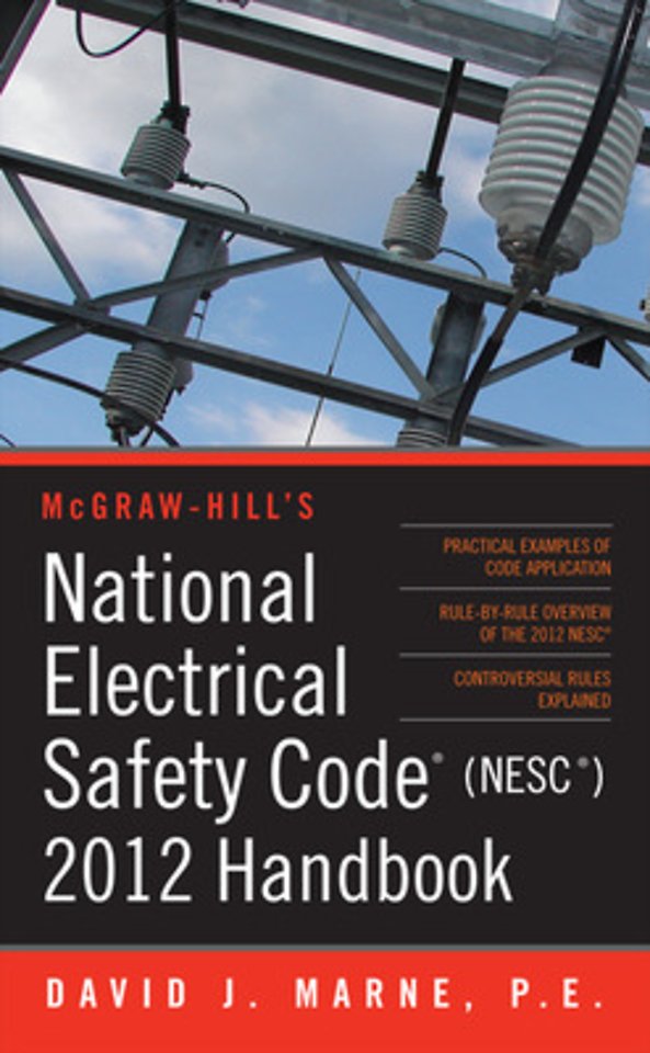 National Electrical Safety Code (NESC) 2012 Handbook