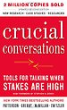 Crucial Conversations Crucial Conversations