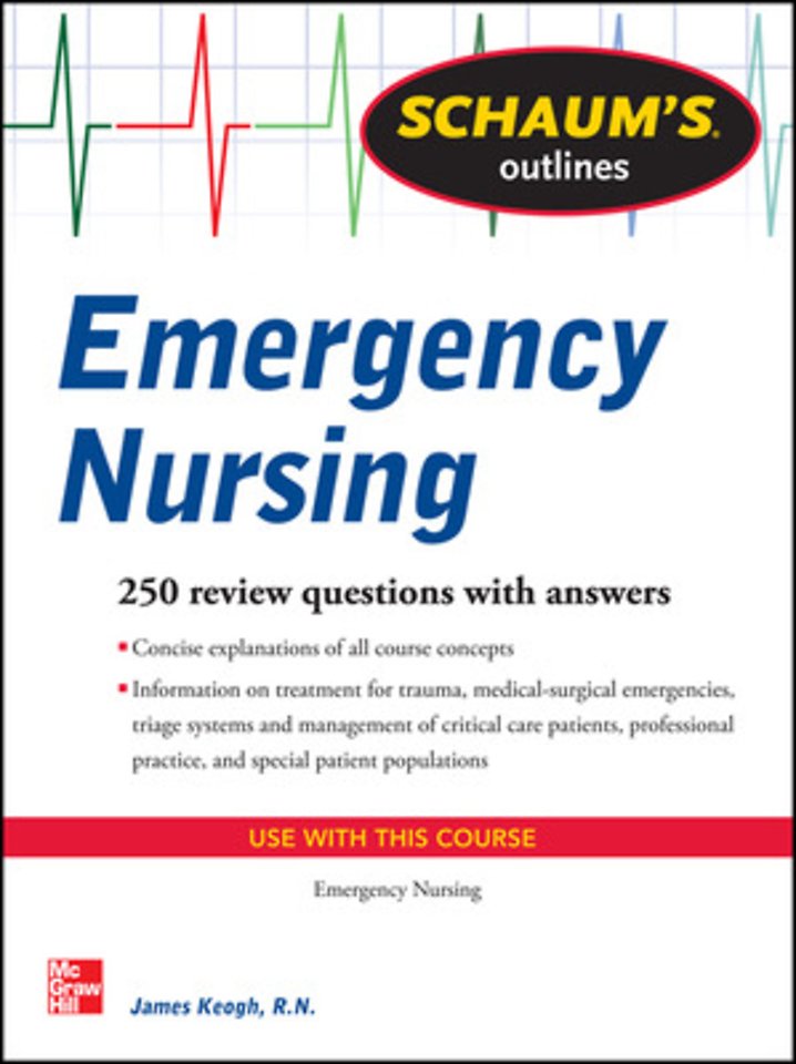 Schaum's Outline of Emergency Nursing