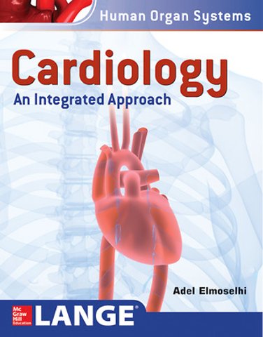 Cardiology: An Integrated Approach