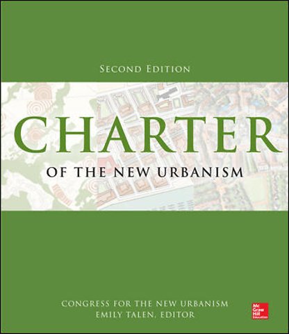 Charter of the New Urbanism, 2nd Edition