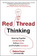 Red Thread Thinking
