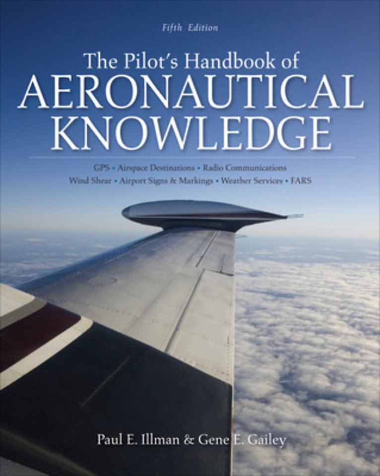 The Pilot's Handbook of Aeronautical Knowledge, Fifth Edition