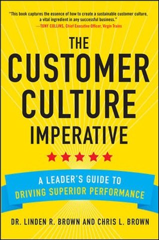 The Customer Culture Imperative