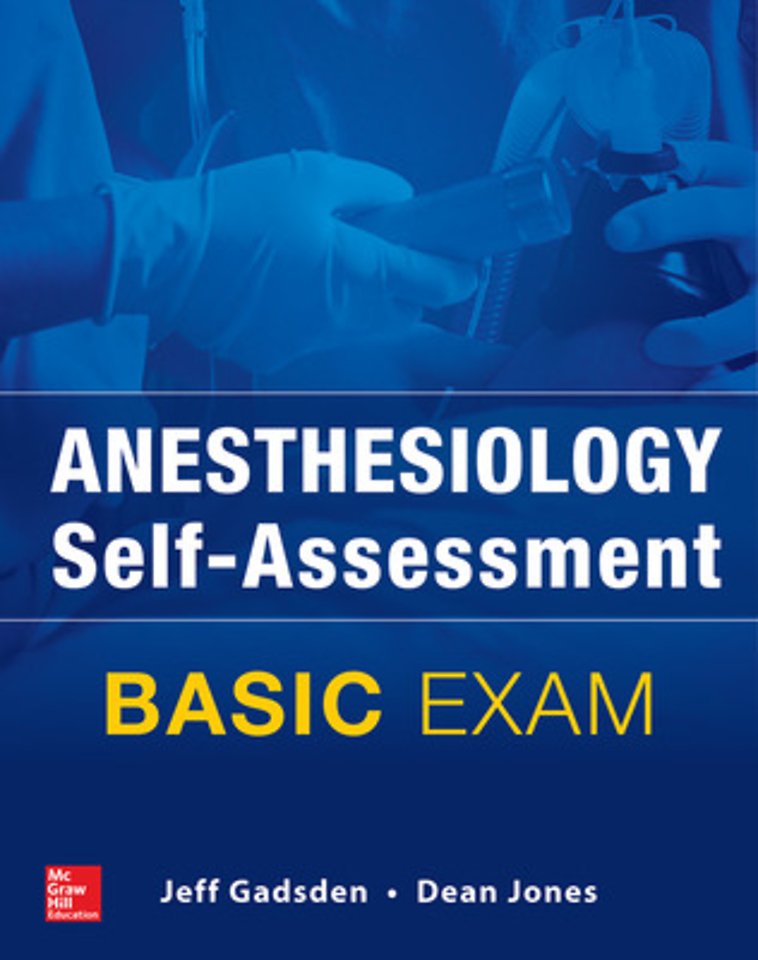 Anesthesiology Self-Assessment and Board Review: BASIC Exam