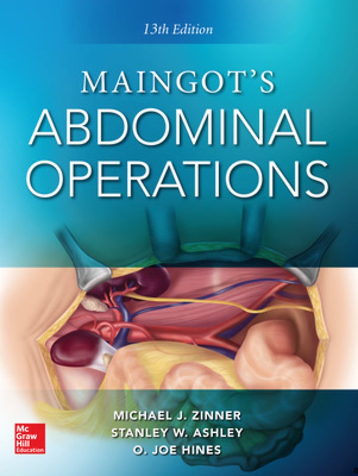 Maingot's Abdominal Operations, 13th edition