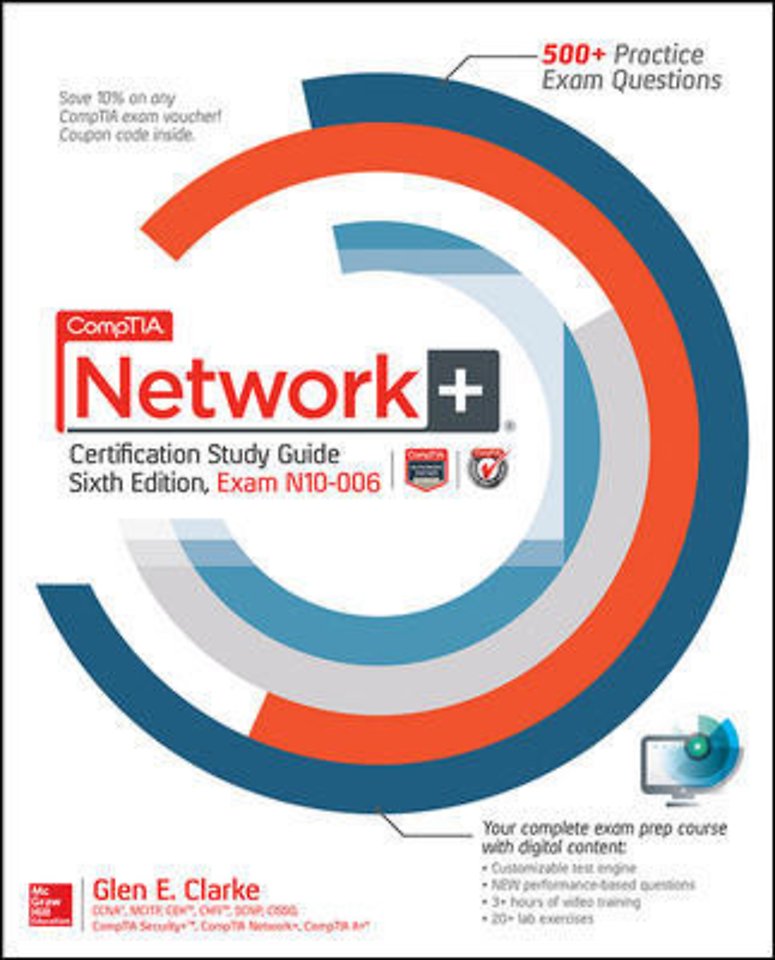 CompTIA Network+ Certification Study Guide, Sixth Edition (Exam N10-006) door Glen Clarke ...