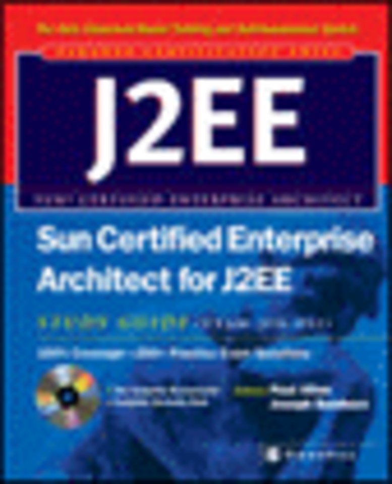 Sun Certified Enterprise Architect for J2EE Study Guide (Exam 310-051)