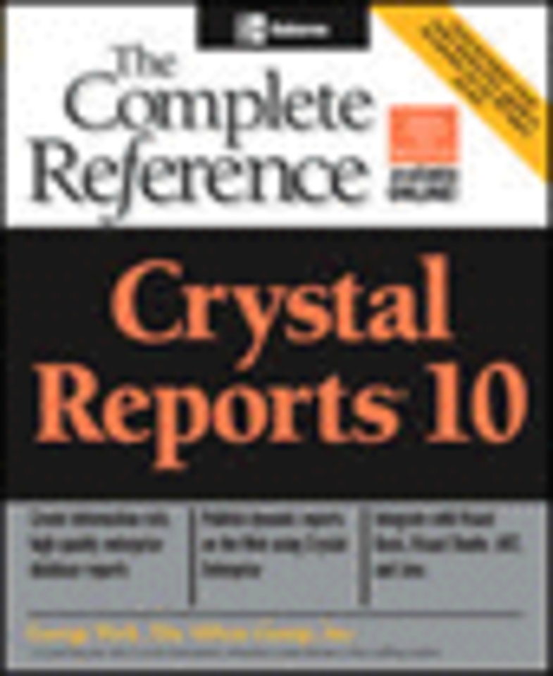 Crystal Reports 10 The Complete Reference