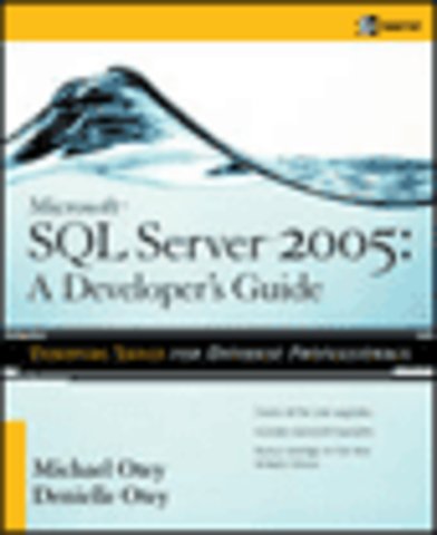 Microsoft SQL Server 2005 Developer's Guide