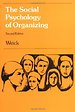 The Social Psychology of Organizing (second Edition)