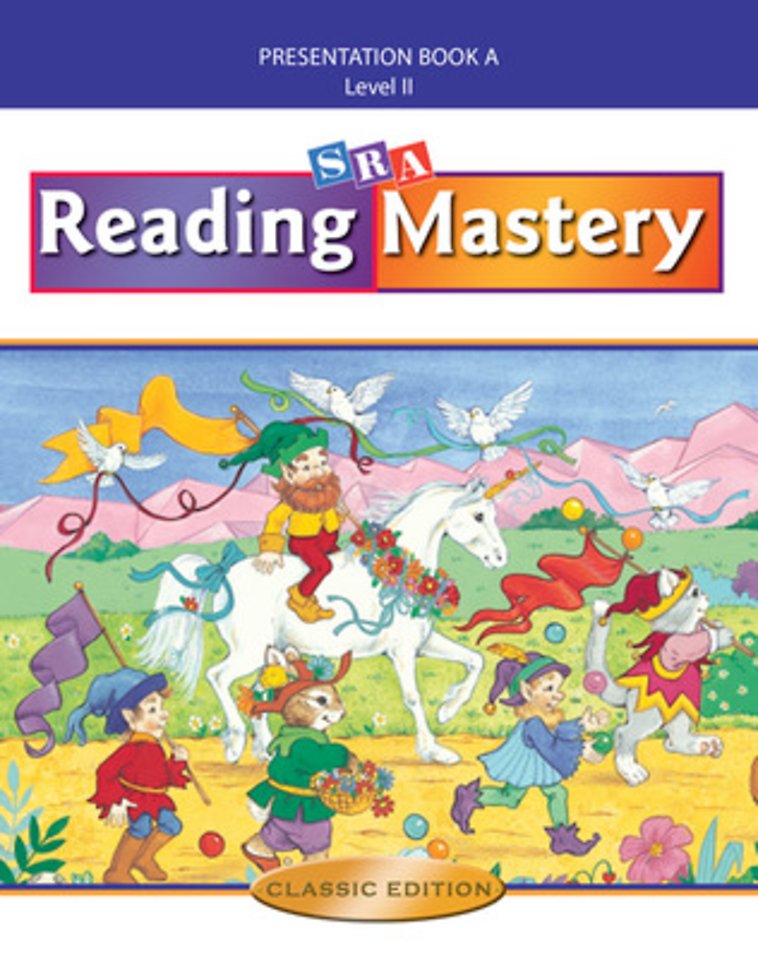 Reading Mastery II 2002 Classic Edition, Teacher Presentation Book A