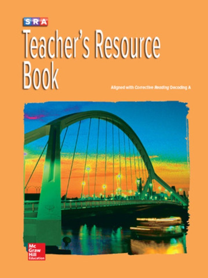 Corrective Reading Decoding Level A, Teacher Resource Book