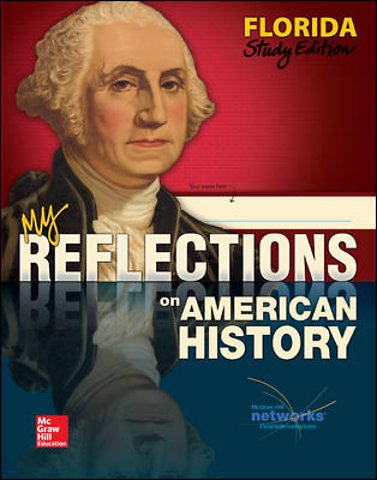 My Reflections on American History, Florida Student Edition