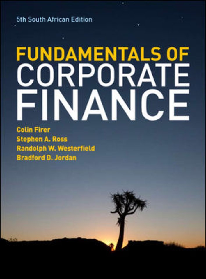 The Fundamentals of Corporate Finance - South African Edition