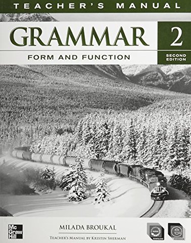 Grammar Form and Function Level 2 Teacher's Edition