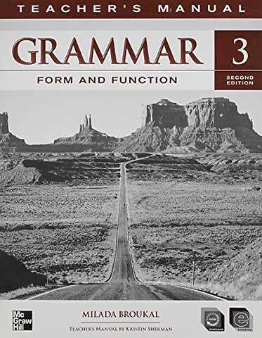 Grammar Form and Function Level 3 Teacher's Edition