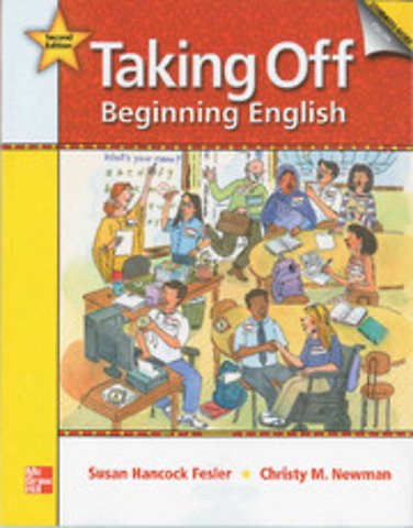 Taking Off Student Book with Audio Highlights/Literacy Workbook/Workbook Package