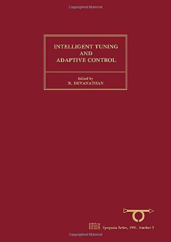Intelligent Tuning and Adaptive Control