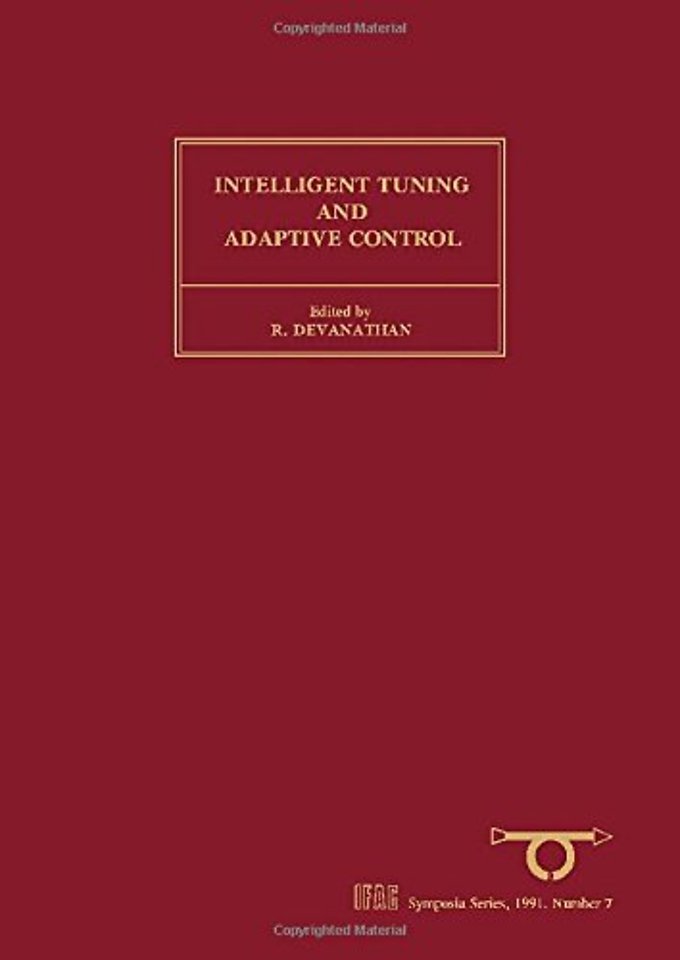 Intelligent Tuning and Adaptive Control